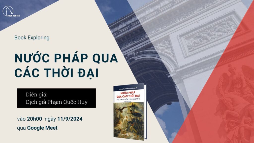 Book Exploring: Nước Pháp qua các thời đại