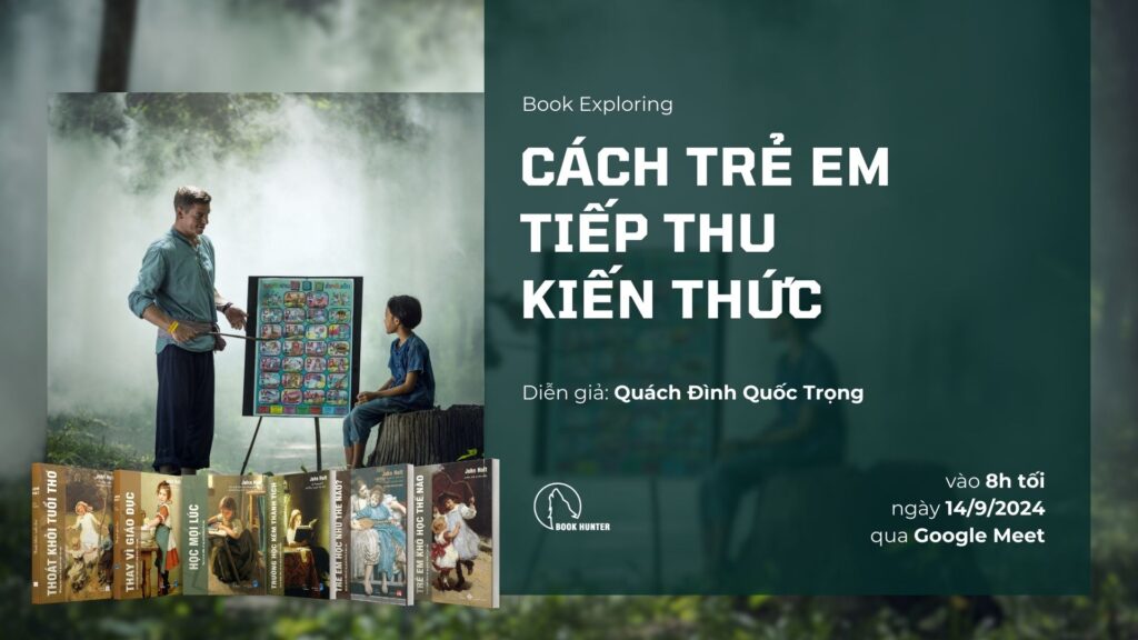 Book Exploring: Cách trẻ em tiếp thu kiến thức