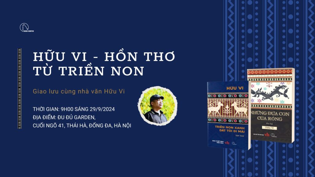 Hữu Vi - Hồn thơ từ triền non