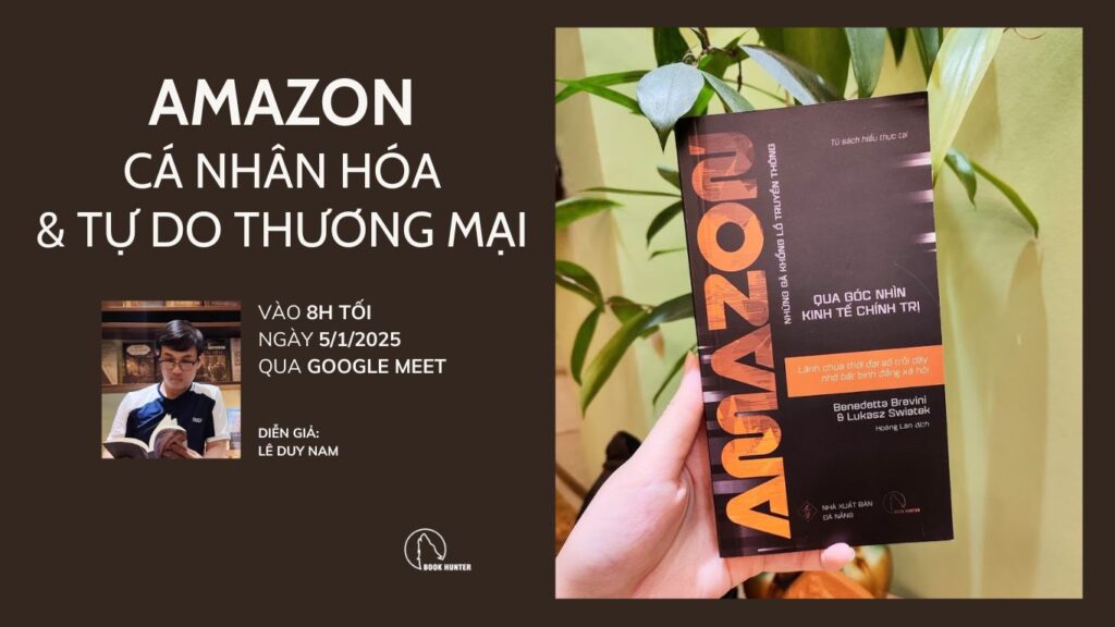 Book Exploring: Amazon - Cá nhân hóa & tự do thương mại