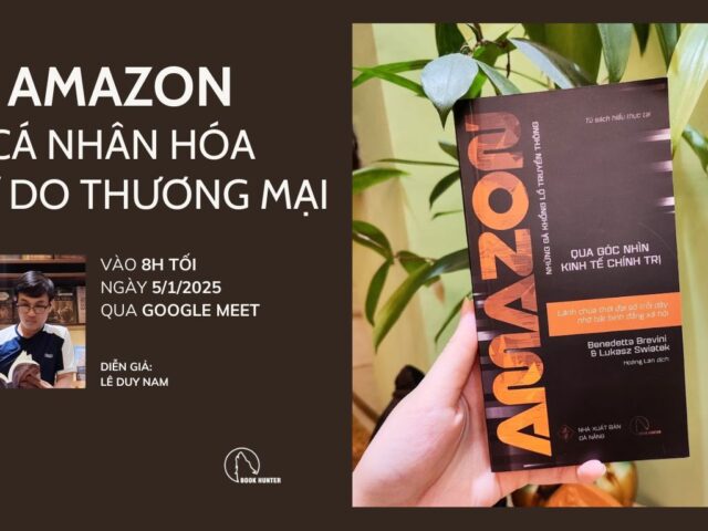 Book Exploring: Amazon - Cá nhân hóa & tự do thương mại