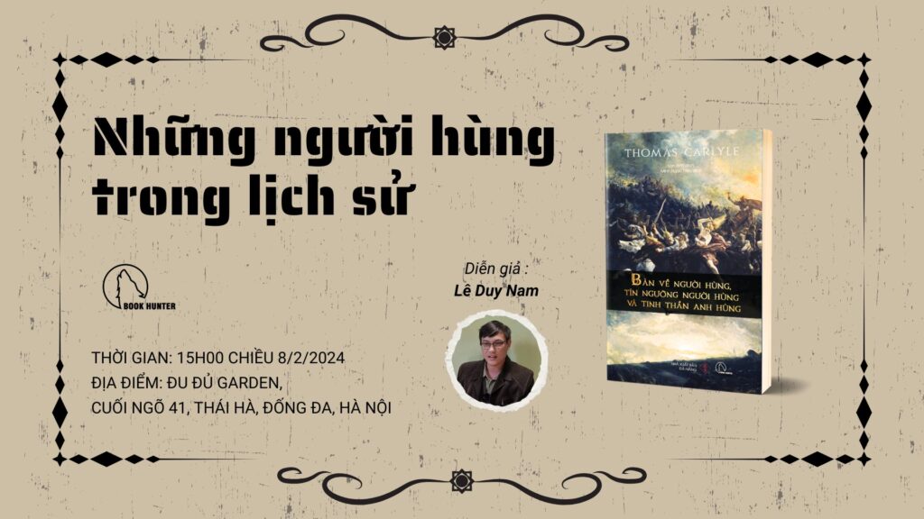 Trò chuyện: Những người hùng trong lịch sử