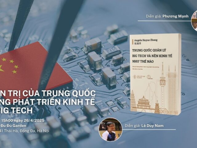 Quản trị của Trung Quốc trong phát triển kinh tế và Big Tech