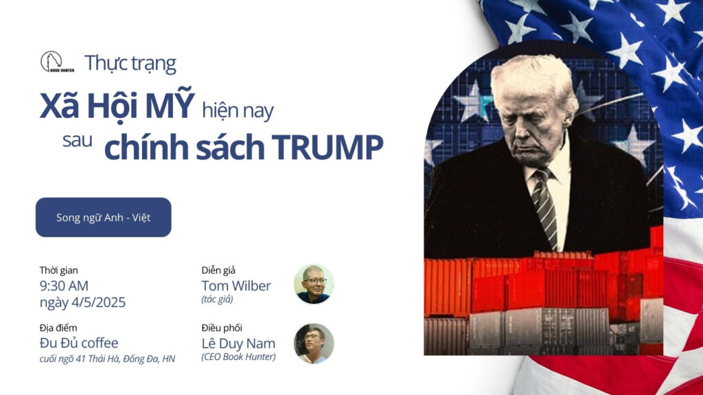 Chương trình song ngữ Anh - Việt: Thực trạng xã hội Mỹ hiện nay sau chính sách Trump
