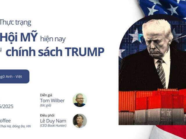Chương trình song ngữ Anh - Việt: Thực trạng xã hội Mỹ hiện nay sau chính sách Trump