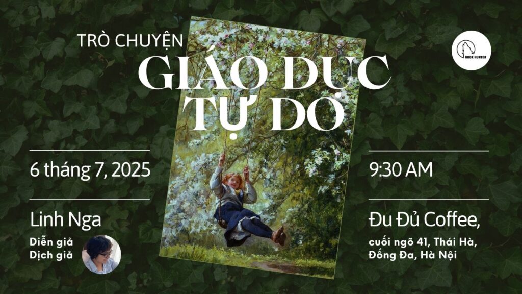 Trò chuyện: Giáo dục tự do