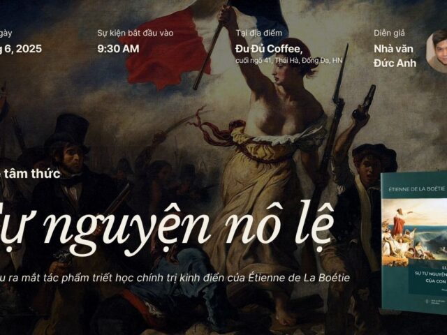 Trò chuyện: Bàn về tâm thức tự nguyện nô lệ