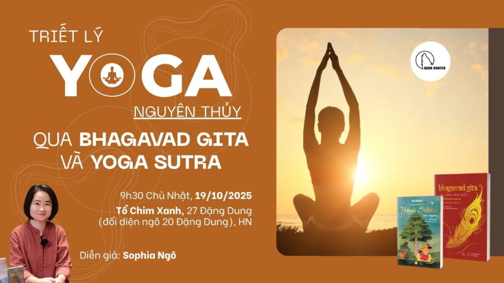 Nguyên lý yoga nguyên thủy qua Bhagavad Gita và Yoga Sutra