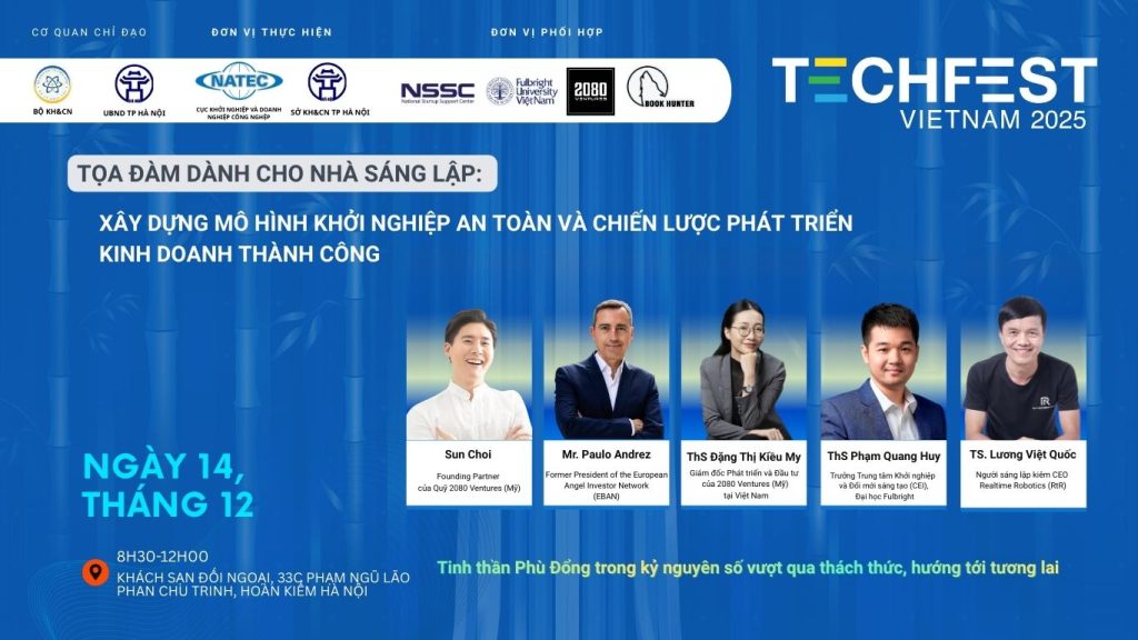 TỌA ĐÀM DÀNH CHO NHÀ SÁNG LẬP: XÂY DỰNG MÔ HÌNH KHỞI NGHIỆP AN TOÀN VÀ CHIẾN LƯỢC PHÁT TRIỂN KINH DOANH THÀNH CÔNG