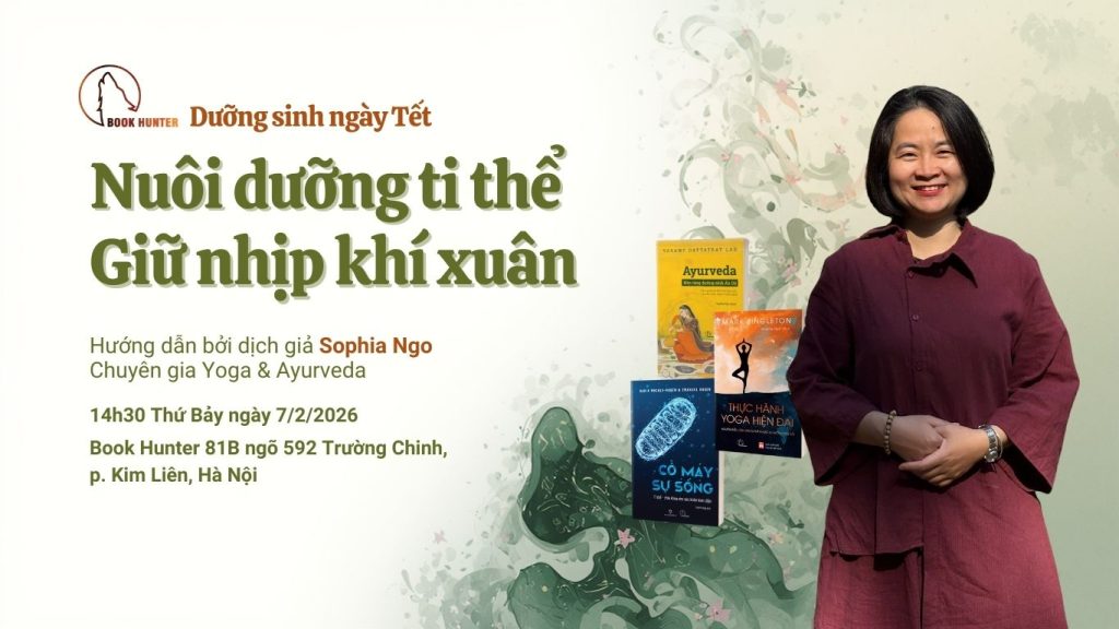 Workshop: Dưỡng sinh ngày Tết - Nuôi dưỡng ti thể, giữ nhịp khí xuân